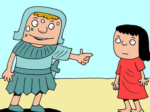 “Je vais prendre celle-ci pour être la servante de ma femme, déclara Naaman, en pointant la jeune fille. Elle pourra faire tous les travaux de la maison que ma femme lui ordonnera de faire.” La Bible ne nous dit pas comment s’appelait cette jeune fille. – Numéro de diapositive 5