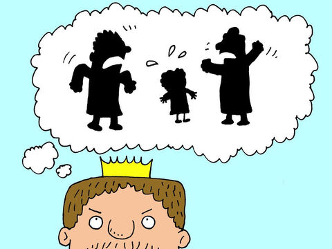 Le roi était écœuré et bouleversé. Quelle terrible situation! Les gens se disputaient sur ce qu’ils allaient pouvoir manger. – Numéro de diapositive 11
